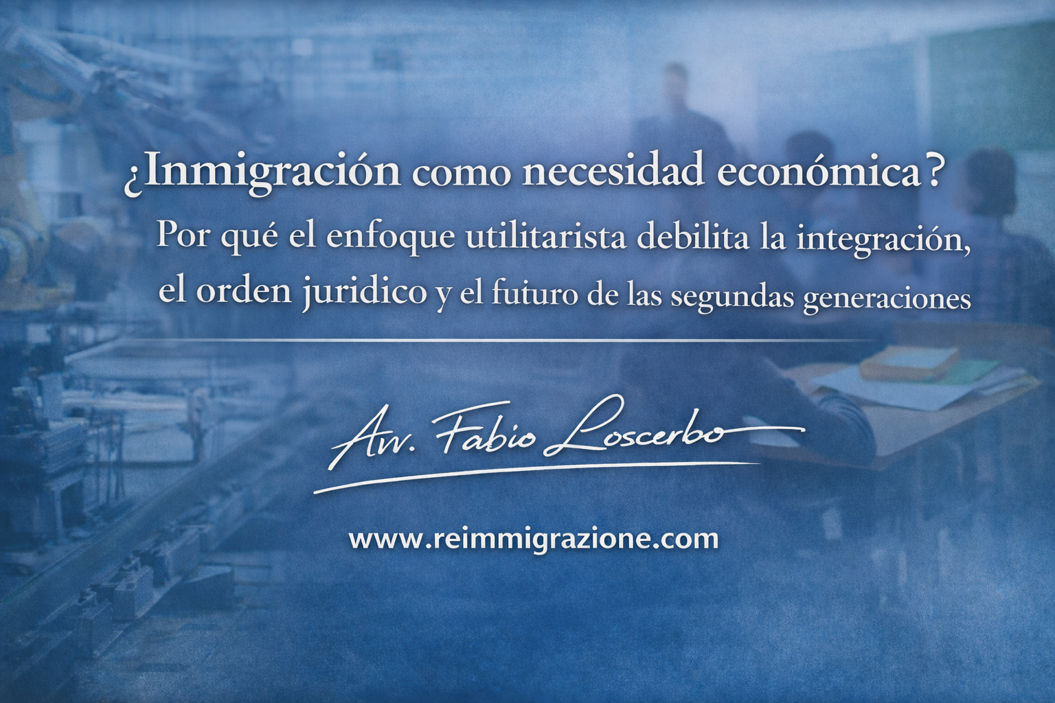 ¿Inmigración como necesidad económica?