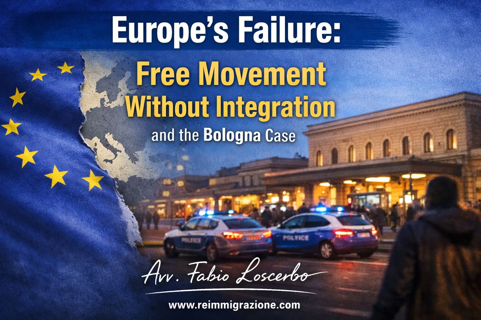 Europe’s Failure: Free Movement Without Integration and the Bologna Case