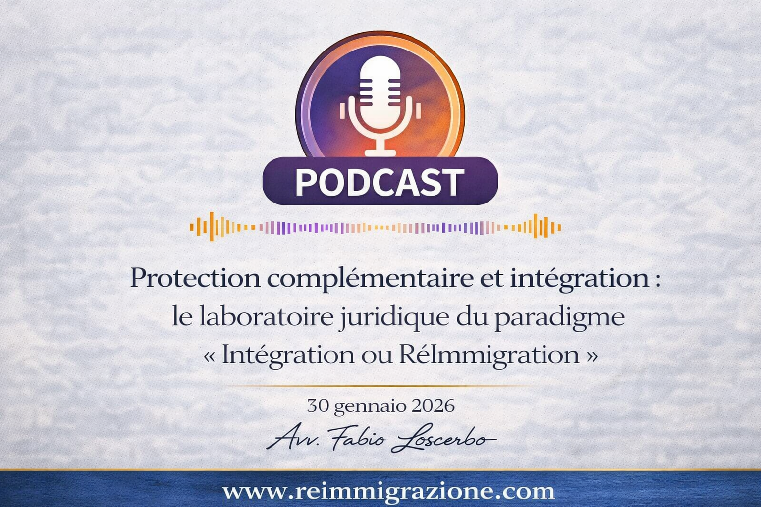 Protection complémentaire et intégration : le laboratoire juridique du paradigme « Intégration ou RéImmigration »