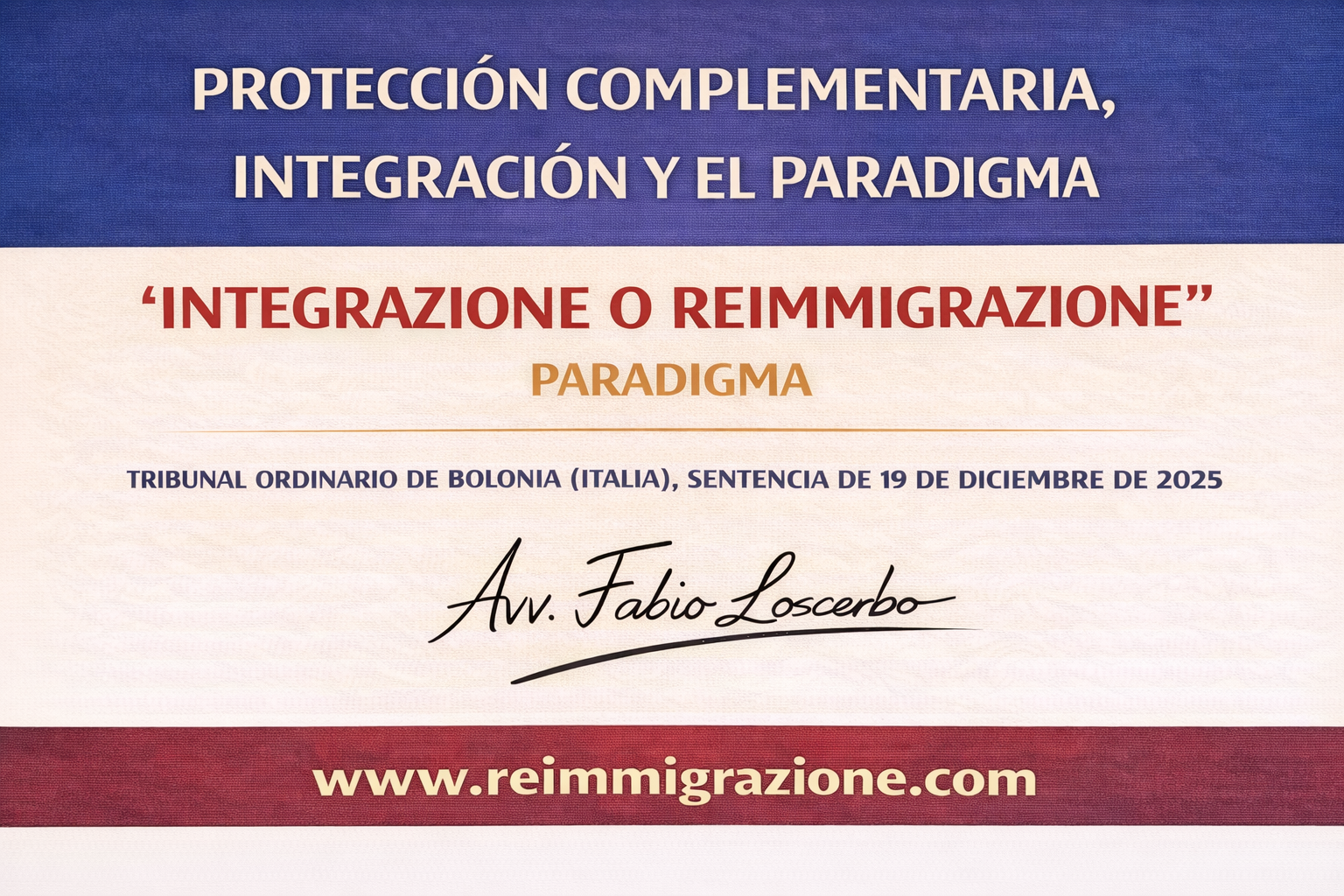 Protección complementaria, integración y el paradigma «Integrazione o ReImmigrazione»