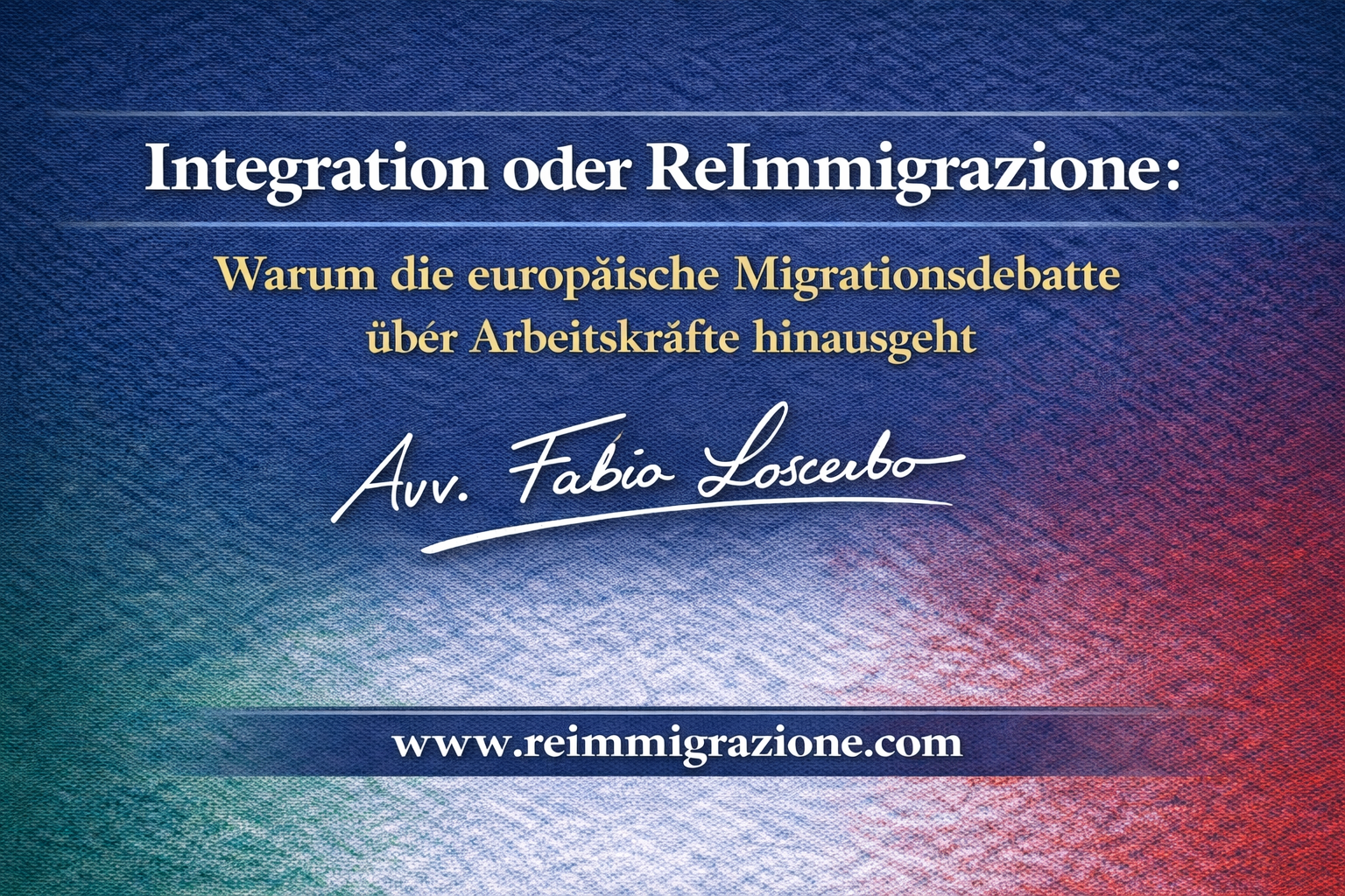 Integration oder ReImmigrazione: Warum die europäische Migrationsdebatte über Arbeitskräfte hinausgeht