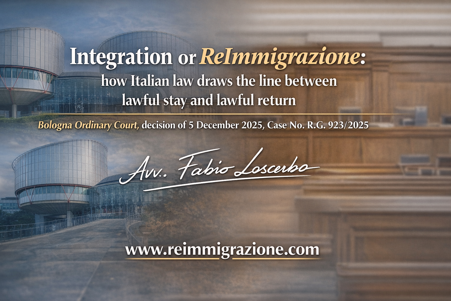 Integration or ReImmigrazione: how Italian law draws the line between lawful stay and lawful return