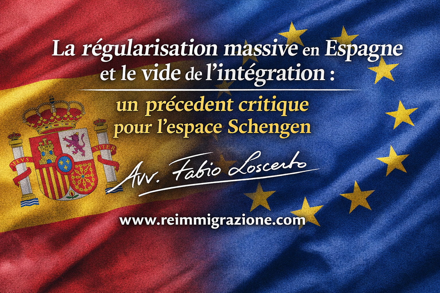 La régularisation massive en Espagne et le vide de l’intégration : un précédent critique pour l’espace Schengen