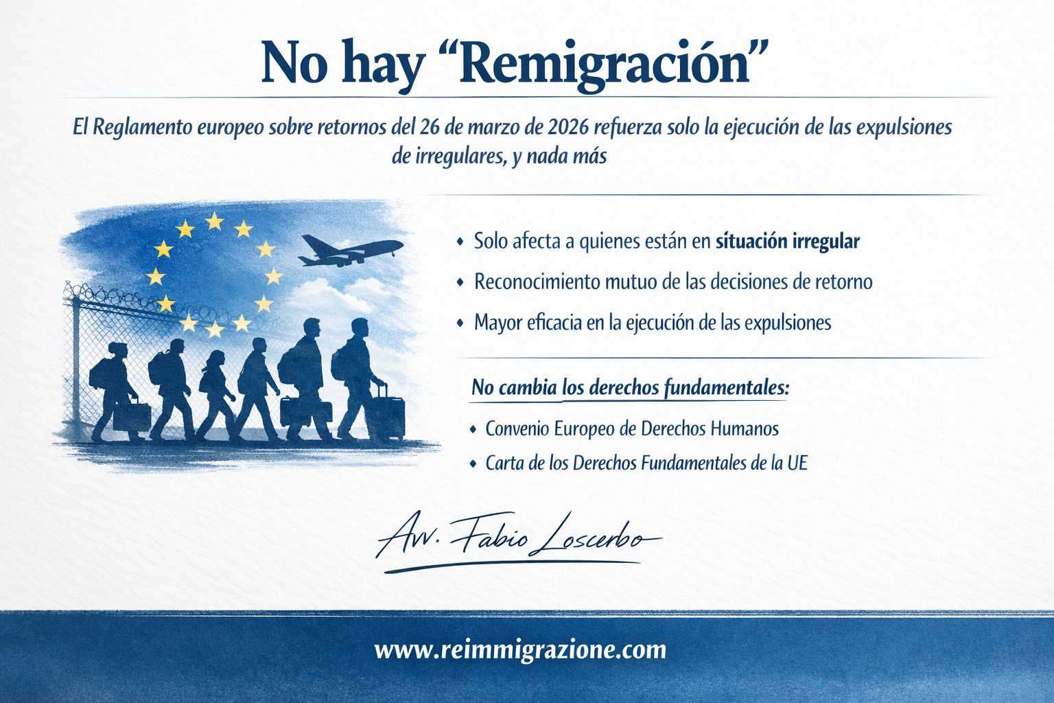 No hay “remigración”: el reglamento europeo sobre retornos aprobado el 26 de marzo de 2026 refuerza únicamente la ejecución de las expulsiones de personas en situación irregular, y nada más