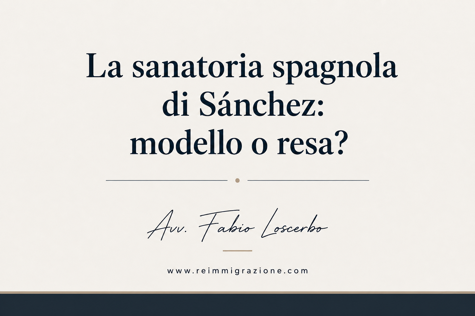 La sanatoria spagnola di Sánchez tra logica eccezionale e crisi del criterio: l’integrazione verificabile come paradigma alternativo