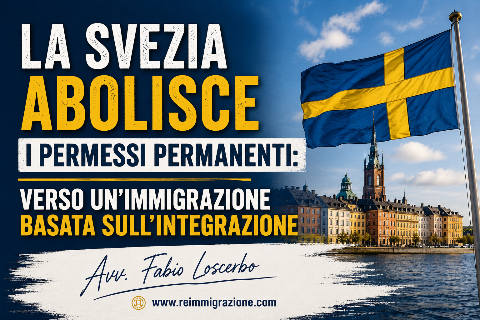 La Svezia abolisce i permessi permanenti: verso un'immigrazione basata sull'integrazione