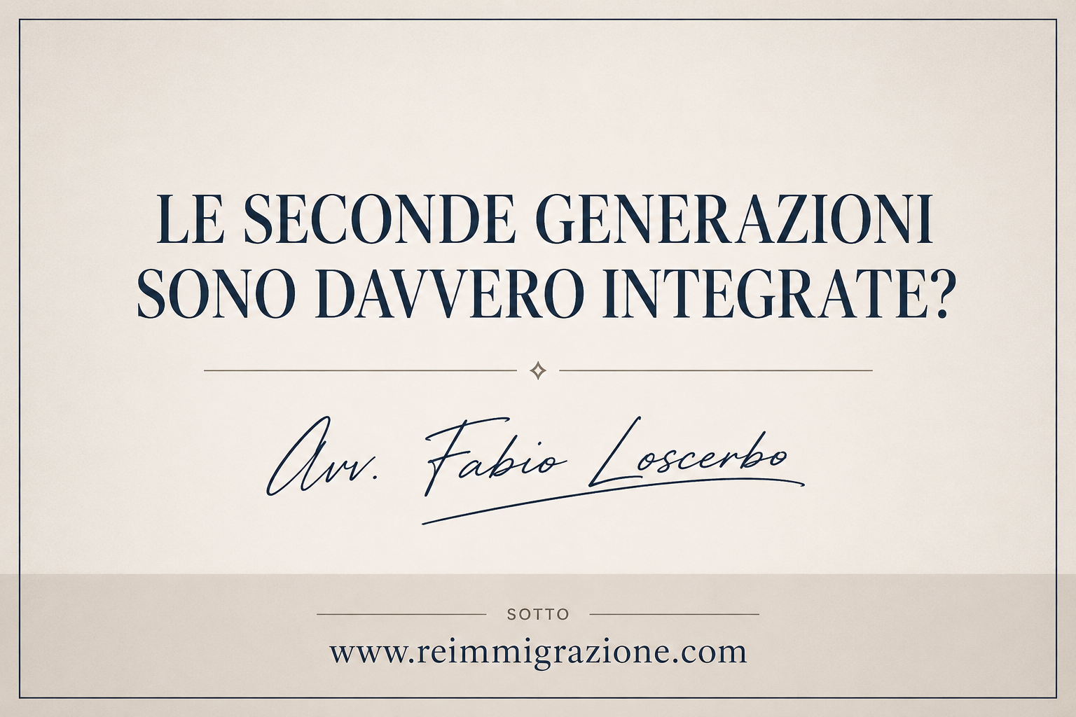 Le seconde generazioni sono davvero integrate?