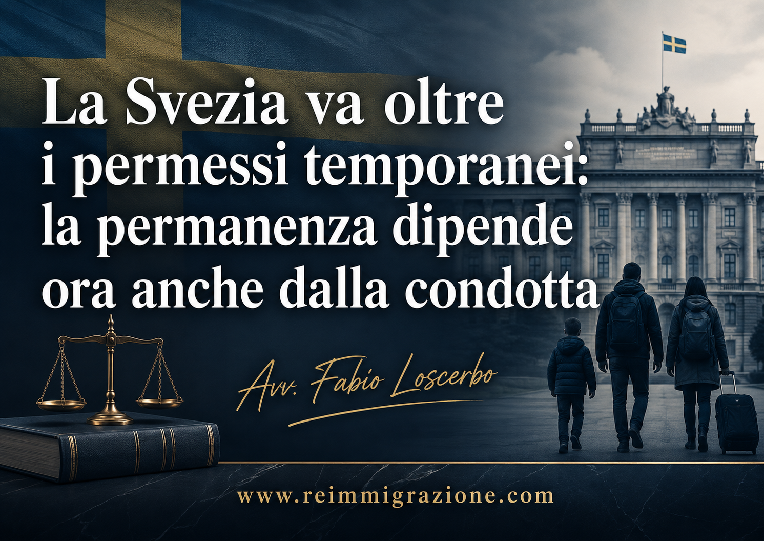 La Svezia va oltre i permessi temporanei: la permanenza dipende ora anche dalla condotta