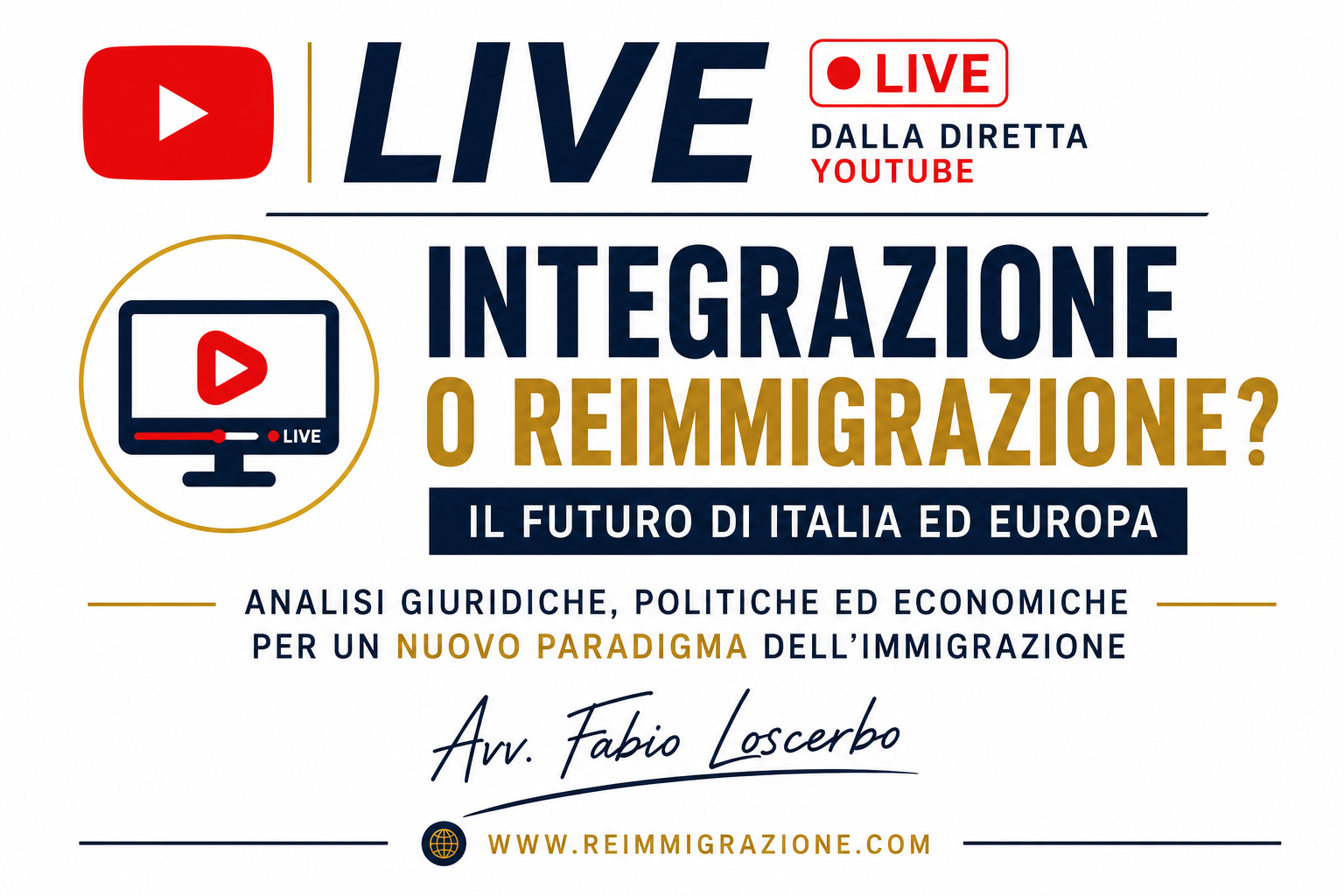LIVE – Perché propongo un Ministero dell'Integrazione e della ReImmigrazione