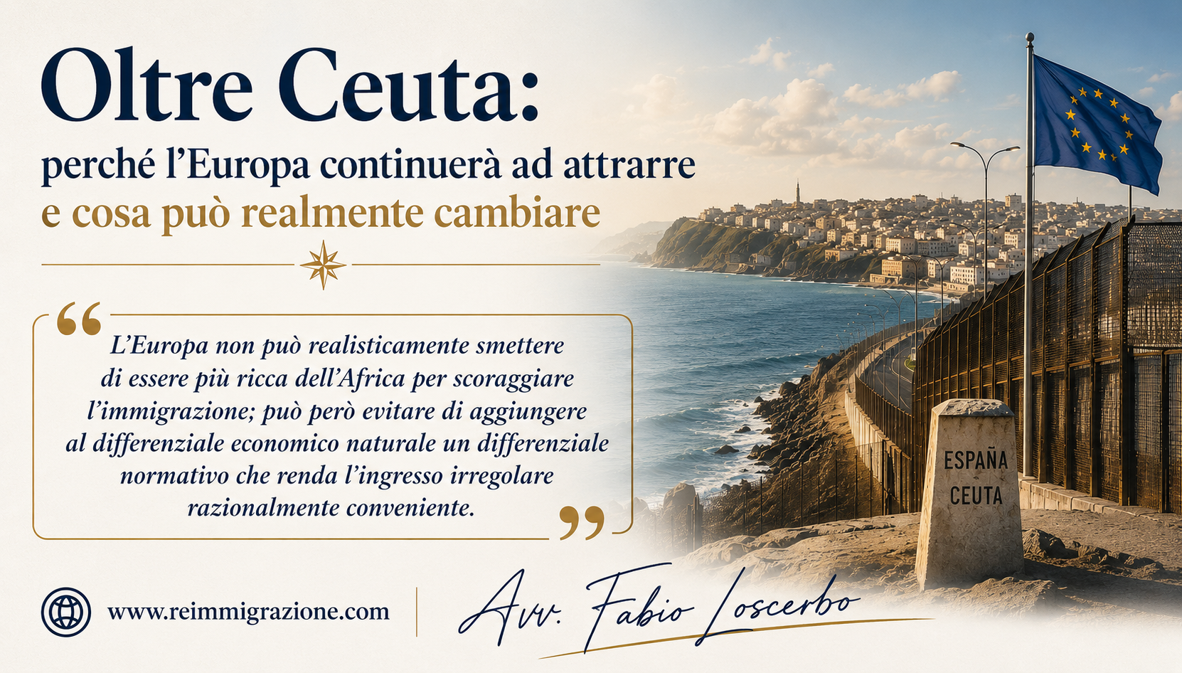 Oltre Ceuta: perché l’Europa continuerà ad attrarre e cosa può realmente cambiare
