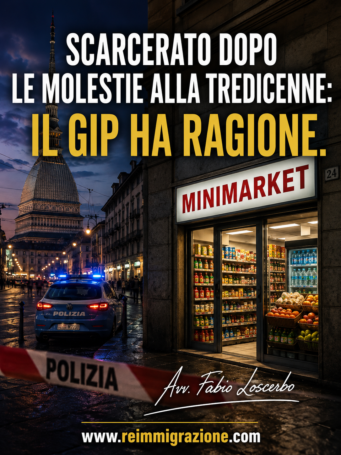 Scarcerato dopo le molestie alla tredicenne: il GIP ha ragione. Ma lo Stato può decidere che debba tornare nel suo Paese